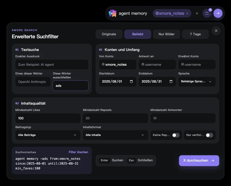 Das in x.com eingeblendete Panel für die erweiterte XMore-Suche: vier Schnellfilter, drei Bedingungsgruppen für Text, Konten und Interaktionen sowie eine Live-Vorschau der erzeugten Abfrage